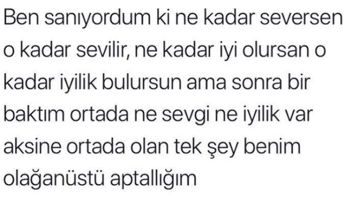“İyilik yap, iyilik bul.” sözüne inanıyor musunuz?