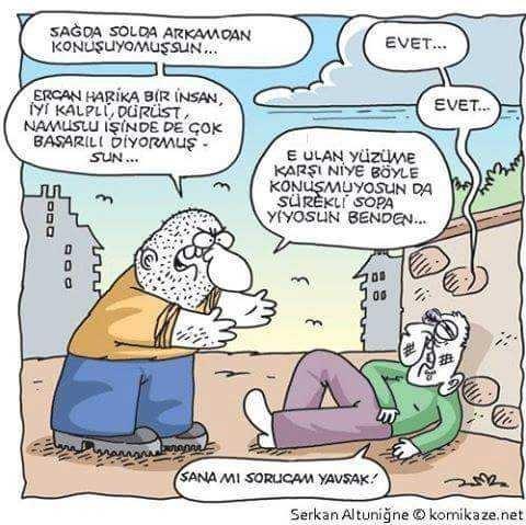 Arkanızdan atıp tutan insanları öğrenince ne yapıyorsunuz??