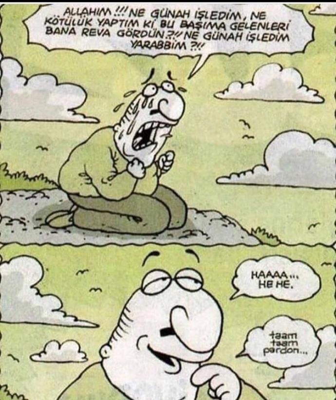 Allahım ne günah işledim de başıma bunlar geldi dediğiniz oldu mu?