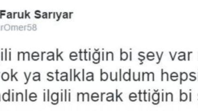 Stalk yapar mısınız?