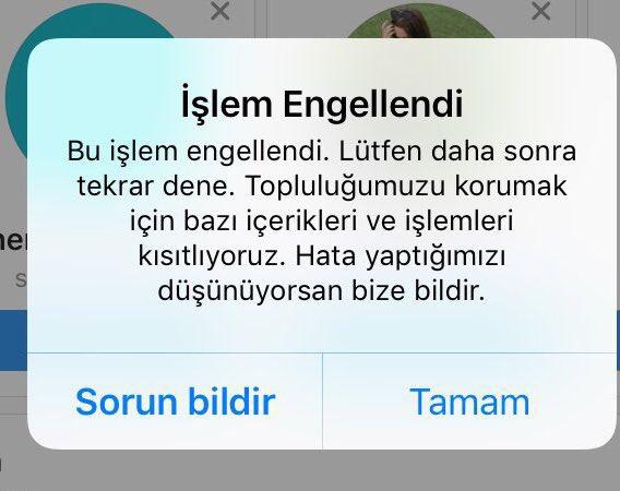 Instagramda "bu işlem engellendi" uyarısı?