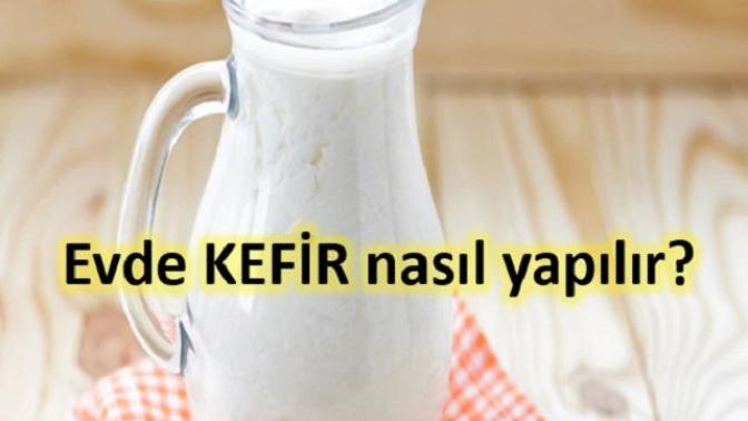 Evde kefir nasıl yapılır?