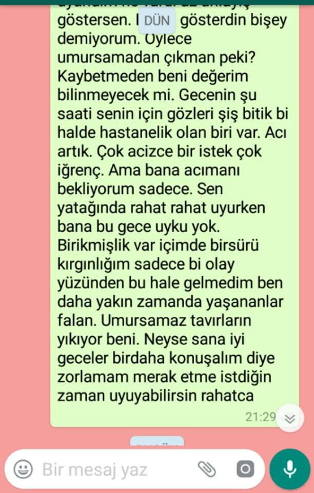 Delirmekte haklı mıyım? Konuşmaları okur musunuz bu ne umursamazlık?
