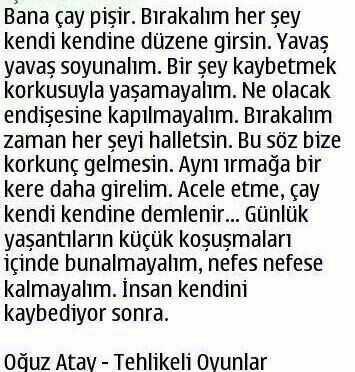 En çok sevdiğiniz yazı, söz, şiir nedir? Ve kime ait?