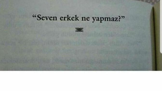 Seven erkek ne yapmaz?