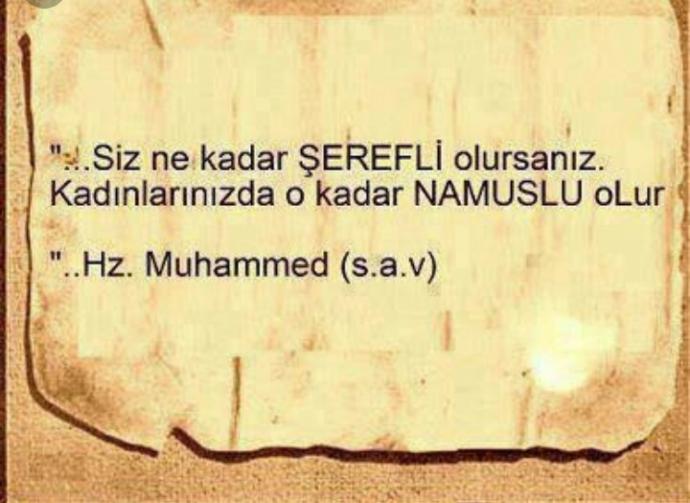 Başkasının namusunda gözü olanın kendi namusunu korumaya vakti olur mu?Namus denilince aklıza ilk gelen ne oluyor?