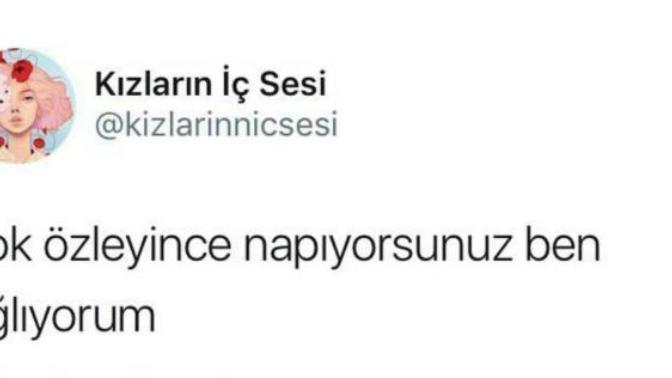 Çok özleyince ne yapıyorsunuz?