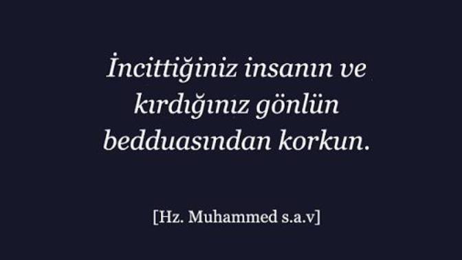 Şimdiye kadar hiç birine beddua ettiniz mi?