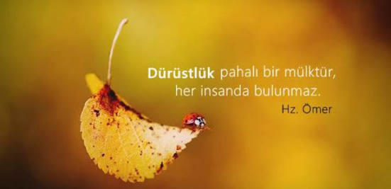 Dürüstlüğün size kaybettirdiği şeyler oldu mu?