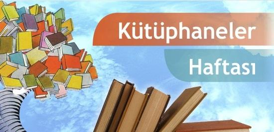 26 Mart-1 Nisan Kütüphane Haftası! Kitap okumayı sever misiniz? Kitap önerir misiniz?