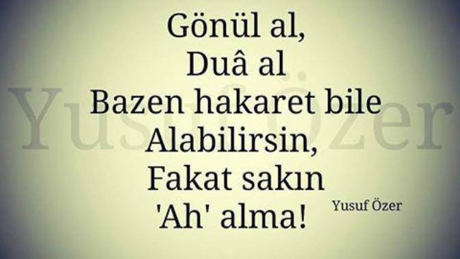 Bir insanın ahını alan kişi, daha sonra mutlu olur mu arkadaşlar?