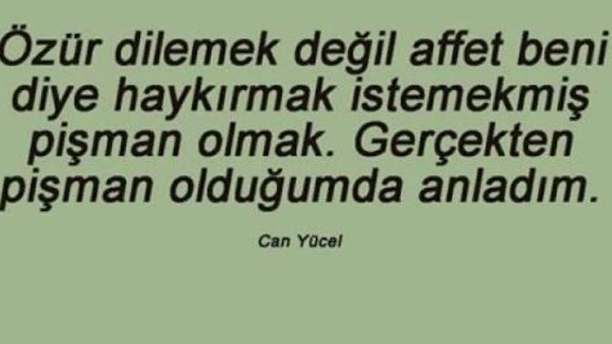 Pişman olan bir insan ne yaparsa gerçekten pişman olduğuna inanırsınız?
