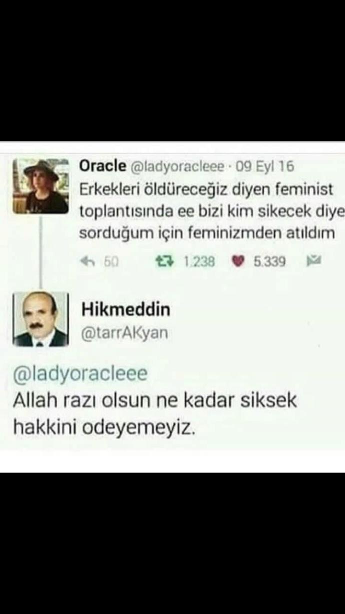 Bazen keşke erkekler olmasa diyorum?