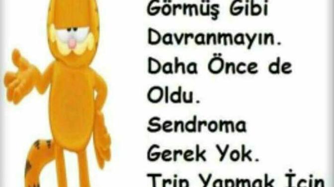 Sakin olun ve bugün "Pazartesi" değilmiş gibi davranın😊 olur mu?