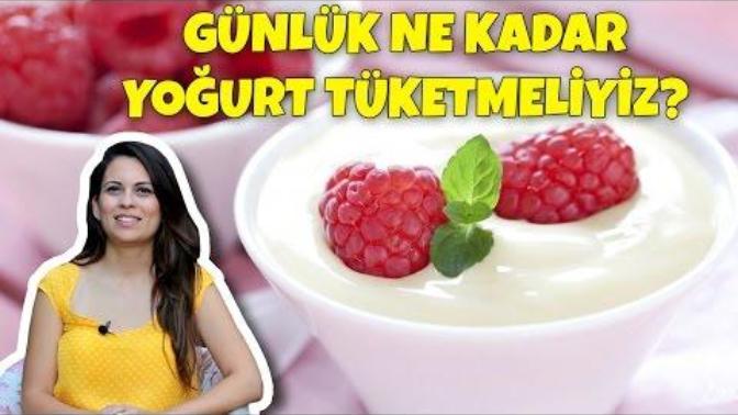 Günlük ne kadar yoğurt tüketmeliyiz?
