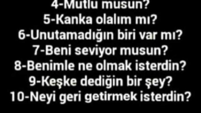 1 soru hakkın var ne sorarsın?