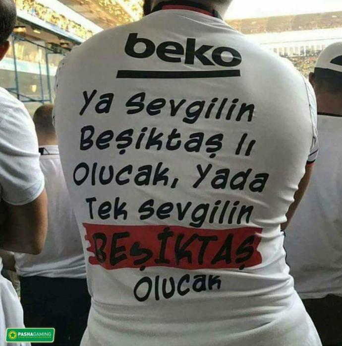 Ya sevgilin Beşiktaşlı olacak ya da tek sevgilin Beşiktaş olacak! Doğru mu?