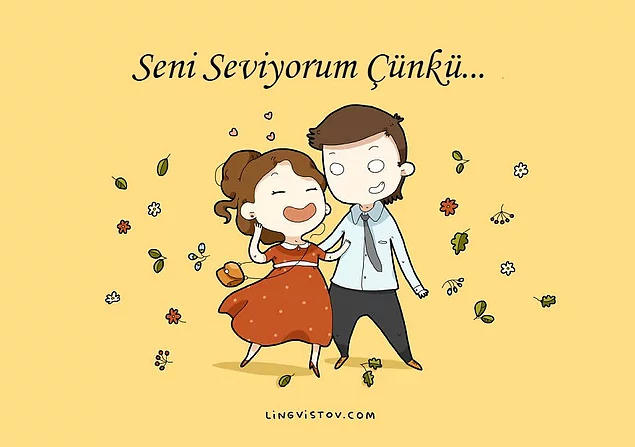 ''Seni seviyorum çünkü ....'' cümlesini nasıl tamamlardınız?