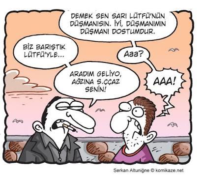 Düşmanınızın düşmanı dostunuz mudur?