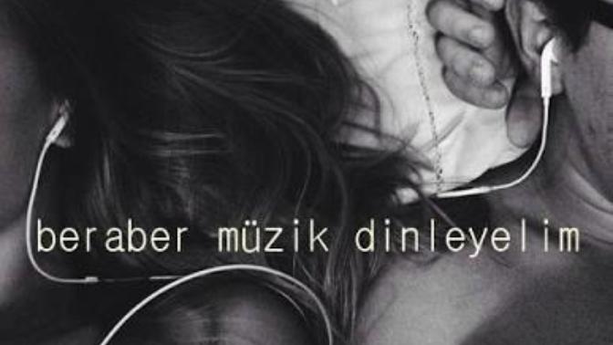 Sevgilinizle “Bu bizim şarkımız” dediğiniz bir müzik var mı?