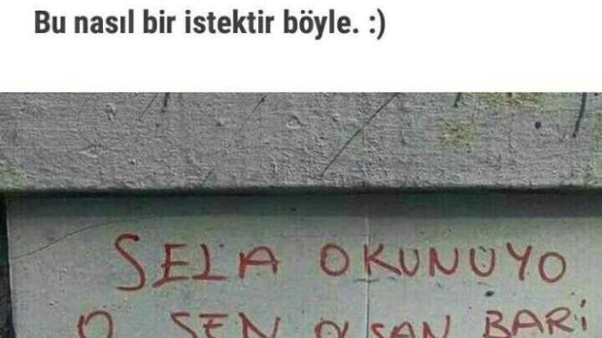 Aklınızda kalan komik duvar yazılarını yazar mısın?
