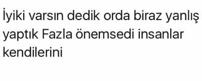 “İyi ki varsın!” Dediğiniz insanlar hala hayatınızdalar mı?