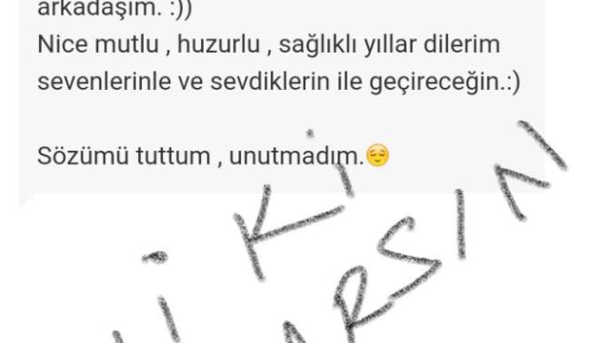 Bugun benim dogum gunum.. Unutulmamak hatirlanmak guzel bir duygu... Peki siz ne kadar vefalisiniz?
