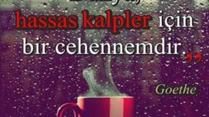Çok duygusal, kırılgan, kalbi hassas olan ınsanlar için bu dünya CEHENNEM değil midir?