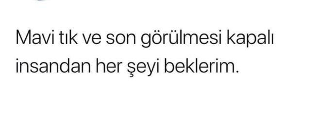 Sevgilinizin mavi tık ve son görülmesi kapalı olabilir mi?