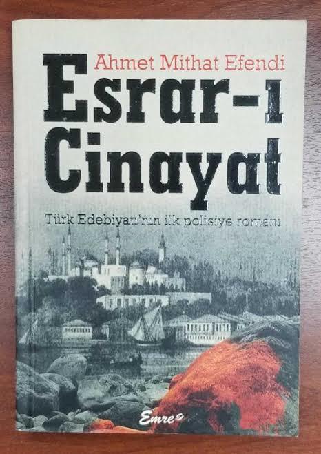 Türk Edebiyatında ilk polisiye roman kim tarafından yazılmıştı?