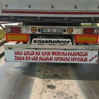 Bir kamyon arkası yazısı söyler misin?