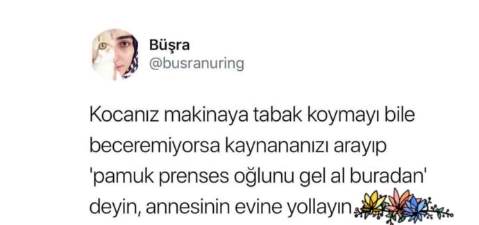 Ev işi yapmayan erkeği annesinin evine yollamalı mıyız?