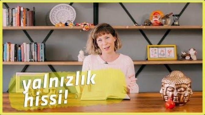 Yalnızlık hissinin yarattığı boşluktan nasıl kurtulacağız?