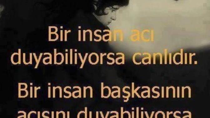 Bugün'de bitti ömür'den birgün daha gitti, peki insanlık adına bugün, ne yaptın?