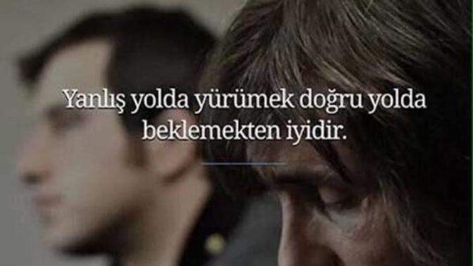 Yanlış yolda yürümek, doğru yolda beklemekten iyi midir?