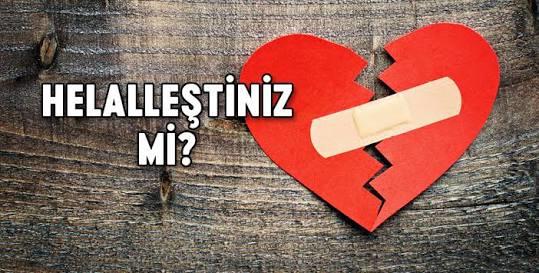 Hakkınızı helal etmeyecek kadar hoşlaşmadığınız insanlar var mı?