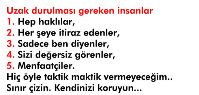 Sana göre uzak durulması gereken insan tipi nasıldır?