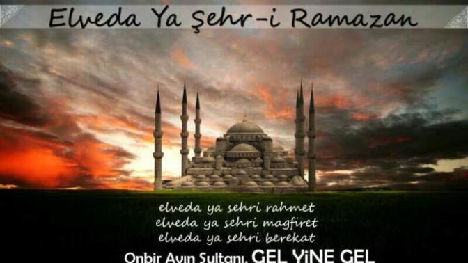 Veda vakti geldi, yarın Ramazan'ın son günü, düşünceleriniz ve hisleriniz nelerdir, bu ramazan nasıl geçti sizin için?