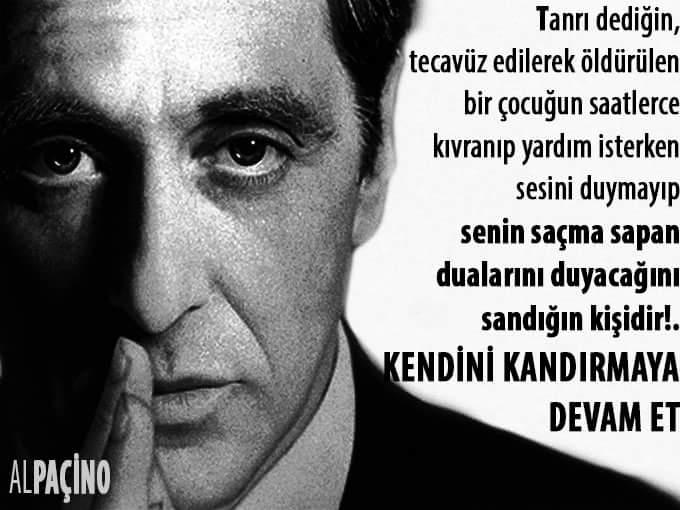 Al pacino'nun bu söyledikleri hakkında düşünceleriniz nedir?