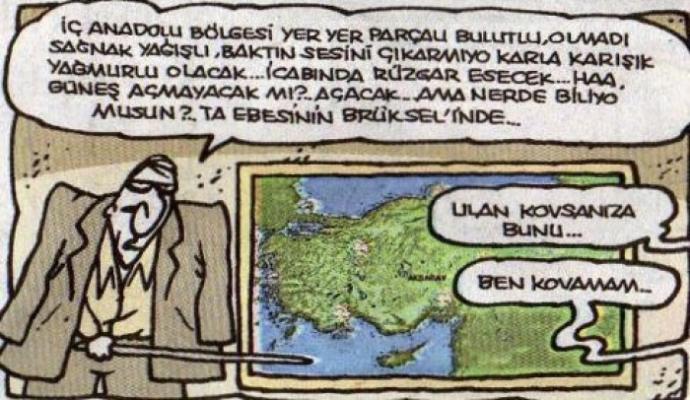 Havalar ne durumda? hem sizin havanız hem hava durumu :) ?