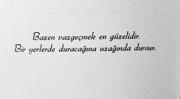 Vazgeçmek zayıflık mıdır?