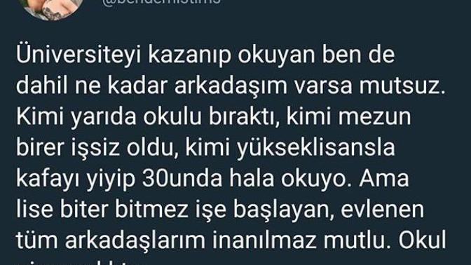 Üniversite kazanıp okuyanlar mı daha mutlu, liseden sonra direkt çalışıp evlenenler mi?