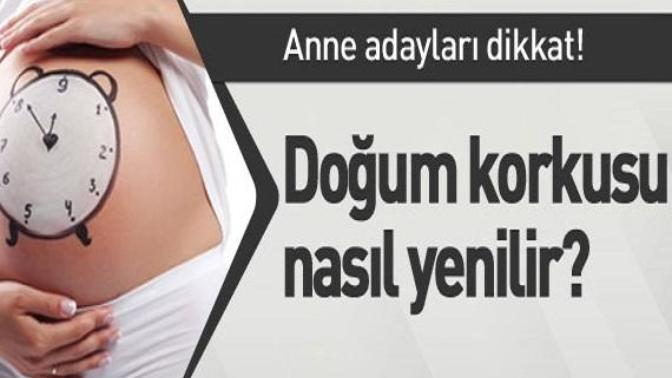 Doğum korkusunu nasıl yenebilirim?