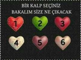 Bir kalp seçin bakalım... size ne çıkıcak😃?