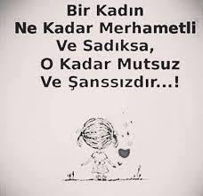 Bir Kadin neden mutsuz olur?