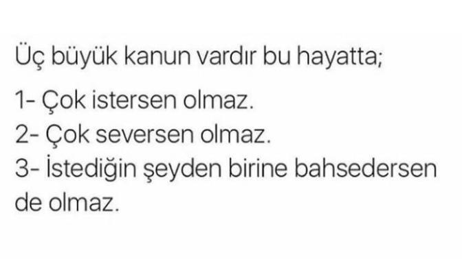 Bir seyi cok isteyince mi olur istemeyince mi? Oluruna mi birakmali yoksa zorlamali mi?
