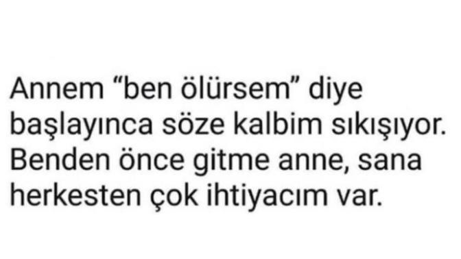 “Ben ölürsem” diye söze girdiğinde kalbinizi sıkıştıran biri var mı?