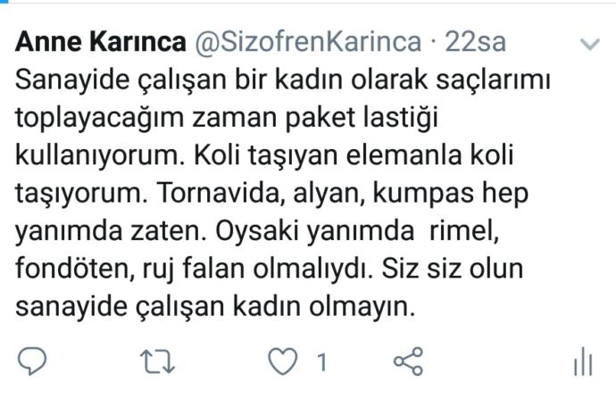 Çantasında highlighter taşıyan kızlar için sanayide çalışan kızları uzdunuz beyler. Mutlu musunuz?