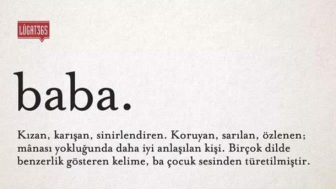 Baba kelimesi sizin için ne ifade ediyor?