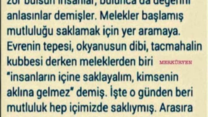 Mutluluk nerede saklı?
